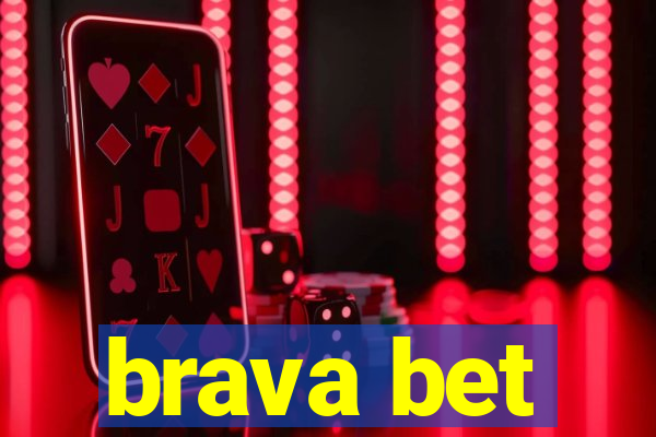 brava bet